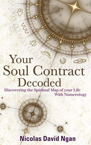 Your Soul Contract Decoded by Nicolas David Ngan