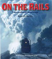 On the rails : two centuries of railways