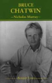 Cover of: Bruce Chatwin by Murray, Nicholas.