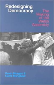 Redisigning democracy : the making of the Welsh Assembly