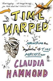 Time warped by Claudia Hammond