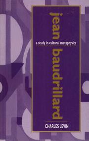 Cover of: Jean Baudrillard: A Study in Cultural Metaphysics