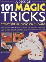 Cover of: A Deck of 101 Magic Tricks: Step-by-step illusions on 52 cards