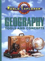 Cover of: Geography Tools & Concepts (World Explorer Series)