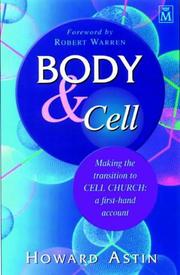 Body and cell : making the transition to cell church, a first-hand account