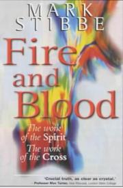 Fire and blood : the work of the spirit, the work of the cross