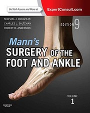 Mann's Surgery of the Foot and Ankle, 2-Volume Set : Expert Consult by Michael J. Coughlin MD, Charles L. Saltzman MD, Robert B. Anderson MD