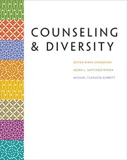 Counseling & Diversity by Devika Dibya Choudhuri, Azara Santiago-Rivera, Michael Garrett