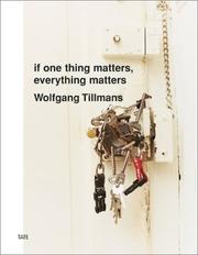 Cover of: If one thing matters, everything matters