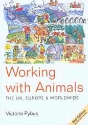 Working with animals : the UK, Europe and worldwide