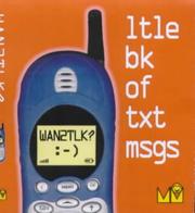 WAN2TLK? : ltle bk of txt msgs