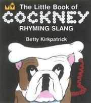 The little book of cockney rhyming slang