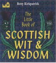 The little book of Scottish wit & wisdom