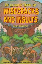 The ultimate book of wisecracks and insults