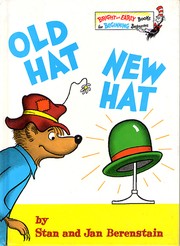 Cover of: Old Hat, New Hat by Stan Berenstain