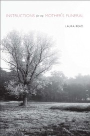 Cover of: Instructions for My Mother's Funeral by Laura Read