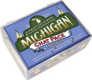Cover of: Chat Pack Michigan: Fun Questions to Spark Michigan Conversations
