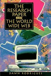 Cover of: The research paper and the World Wide Web by Dawn Rodrigues