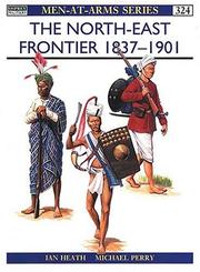 The North-East Frontier, 1837-1901