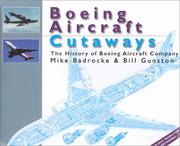 Boeing aircraft cutaways : the history of Boeing Aircraft Company