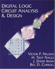 Cover of: Digital logic circuit analysis and design by Victor P. Nelson ... [et al.].