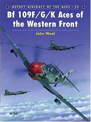 Cover of: BF 109 F/G/K Aces of the Western Front