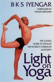 Cover of: Light on Yoga by B. K. S. Iyengar