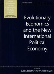 Evolutionary economics and the new international political economy