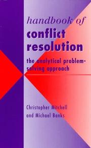 Cover of: Handbook of conflict resolution: the analytical problem solving approach