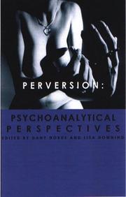 Cover of: Perversion: Psychoanalytic Perspectives