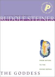 The goddess : from Natura to the divine Sophia : selections from the work of Rudolf Steiner