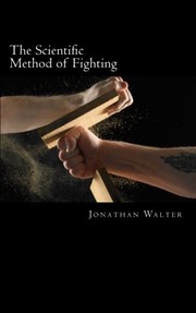 Cover of: The Scientific Method of Fighting