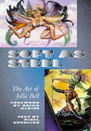 Soft as steel : the art of Julie Bell