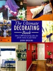 The ultimate decorating book : over 1,000 decorating ideas for all the rooms in your home