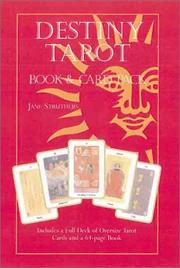 The destiny tarot : an illustrated guide to interpreting the tarot