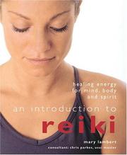 An introduction to reiki by Mary Lambert, Chris Parkes