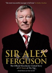 Sir Alex Ferguson by David Meek, Tom Tyrrell