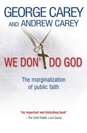 Cover of: We Don't Do God: The Marginalization of Public Faith