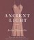 Cover of: Ancient Light