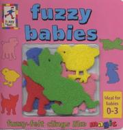 Cover of: Fuzzy Babies (Fuzzy Baby)