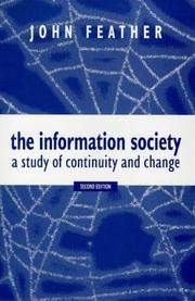 The information society : a study of continuity and change