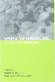 Managing knowledge in health services