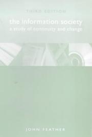 Cover of: The information society: a study of continuity and change