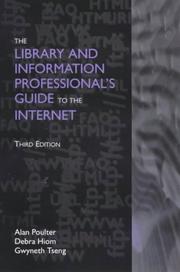 The library and information professional's guide to the Internet