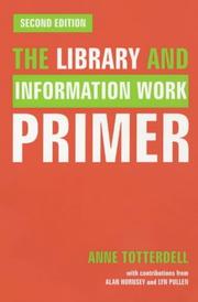 The library and information work primer