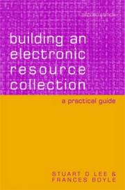 Cover of: Building an Electronic Resource Collection: A Practical Guide
