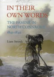 Cover of: In their own words: the famine in North Connacht, 1845-1849
