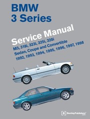 Cover of: BMW 3 Series  Service Manual 1992, 1993, 1994, 1995, 1996, 1997, 1998