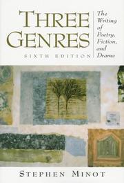 Cover of: Three genres by Stephen Minot