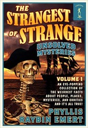 Cover of: The strangest of strange unsolved mysteries